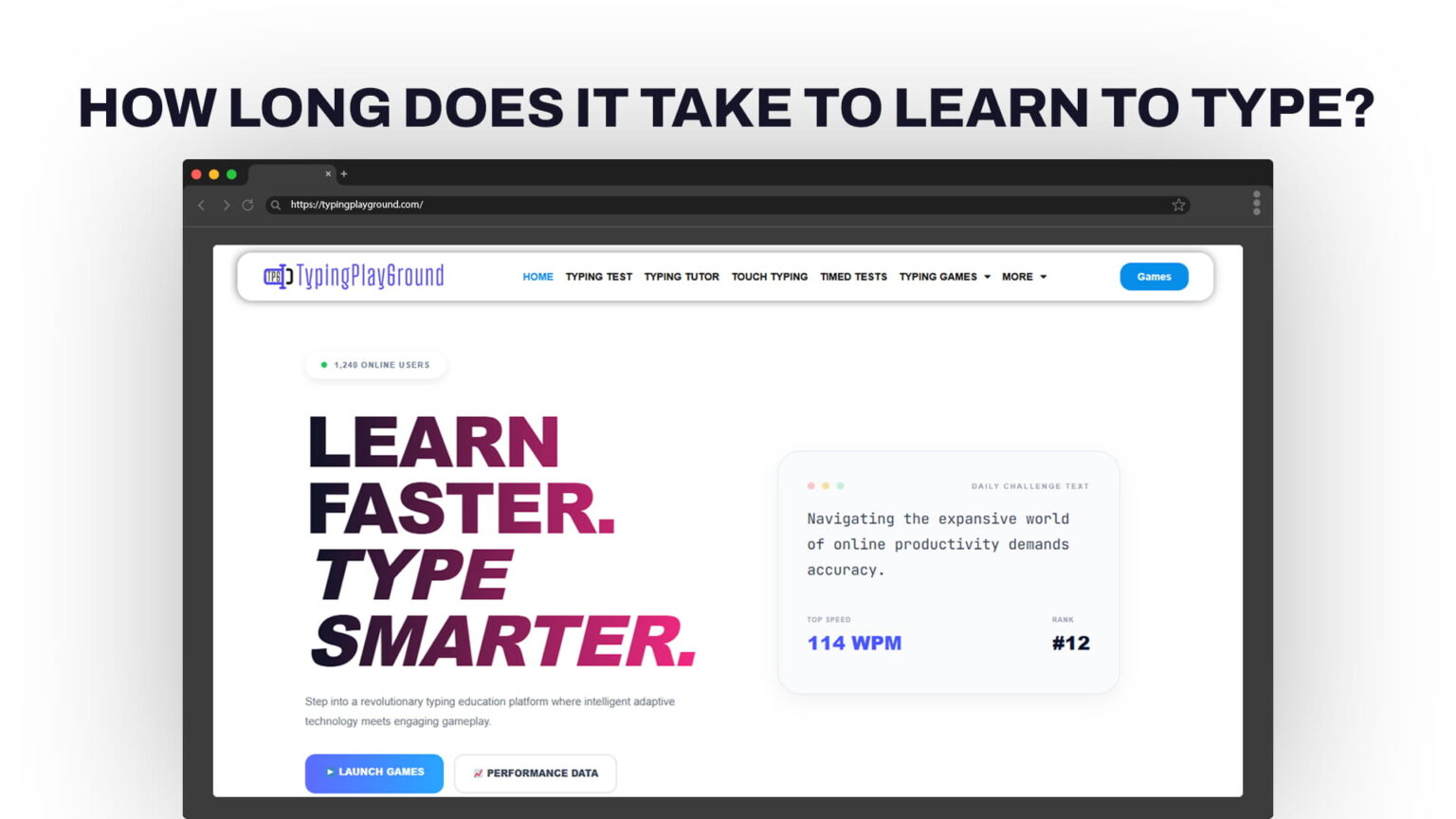How Long Does It Take to Learn to Type? - Typing Playground