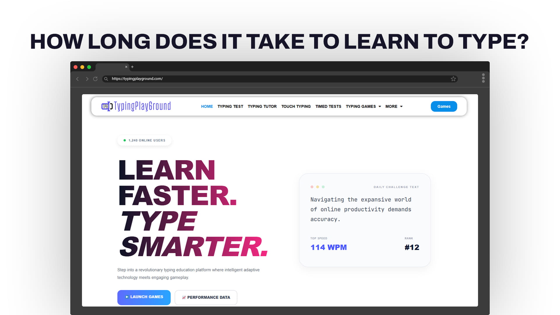 How Long Does It Take to Learn to Type?
